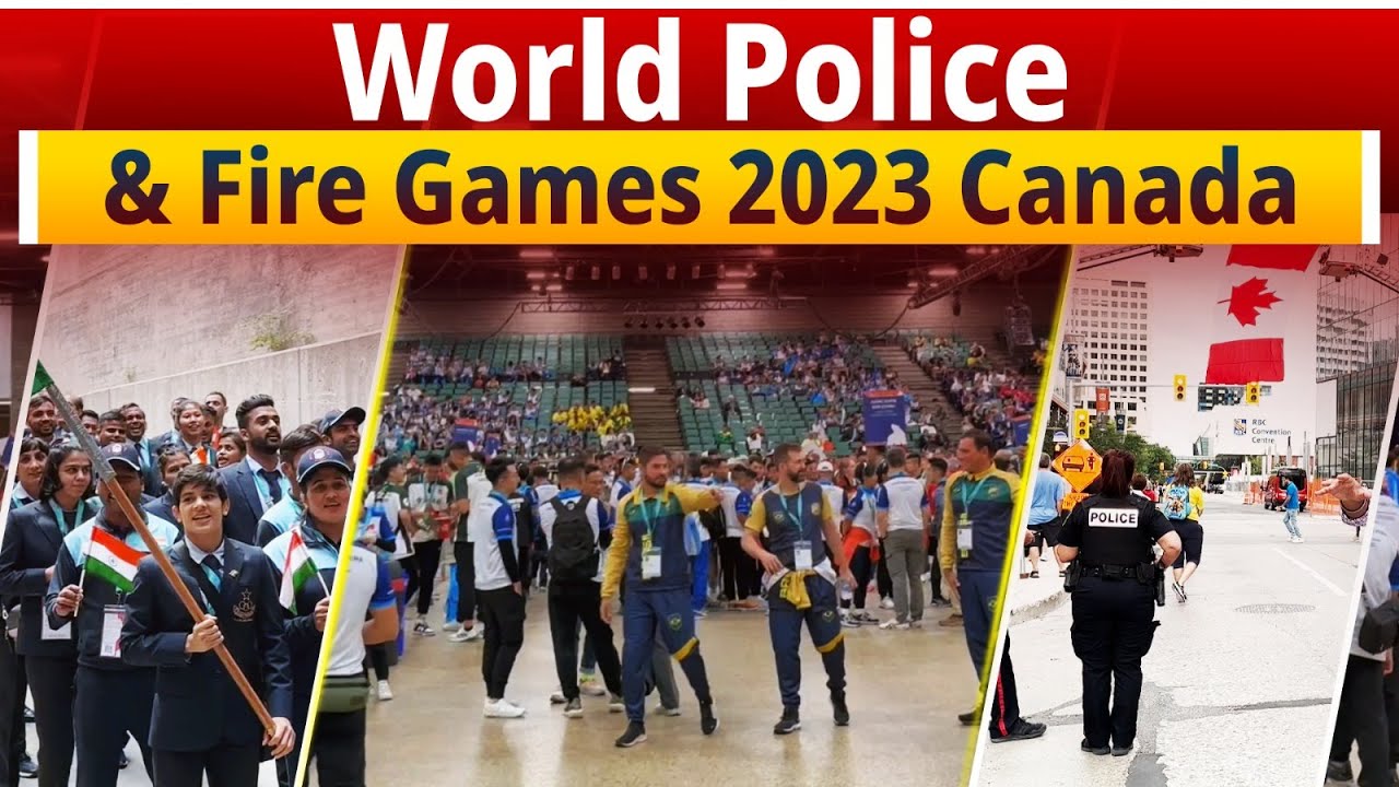 World Police & Fire Games 2023 || CANADA || POLICE GAMES || - YouTube