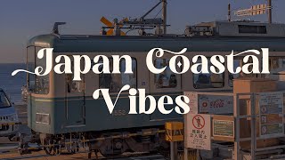 Japan Coastal Vibes 🌅 Relaxing Japanese Lofi Mix fos study and Relaxation