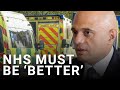 Sajid Javid: NHS needs fundamental overhaul