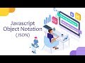 NodeJS : Javascript Object Notation(JSON) | Eduonix