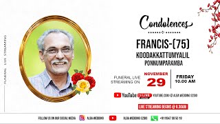 Frances (75) | Koodakkattumyalil | Ponnumparambu