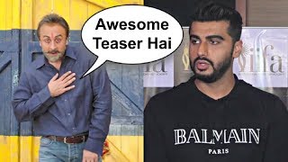 Arjun Kapoor Reaction On Sanju Teaser 2018