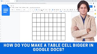 How to increase the height and width of all the cells in a table in Google Docs at the same time?