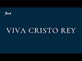 Viva Cristo Rey - Jésed