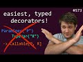 typing decorators sucks! here's an easier way (intermediate) anthony explains #573