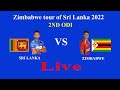 Sri Lanka Vs Zimbabwe Live | SL Vs ZIM 2nd ODI Live | Zimbabwe Vs Sri Lanka 2nd ODI Score & Update