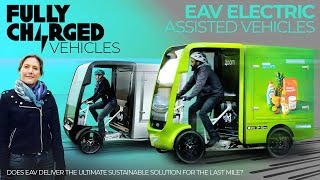 EAV - Can these electric assisted vehicles change urban deliveries? | Fully Charged VEHICLES