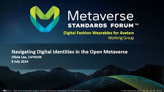 Navigating Digital Identities in the Open Metaverse - Olivia Lee