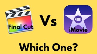 iMovie vs Final Cut Pro - What this first