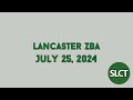 Lancaster ZBA - July 25, 2024