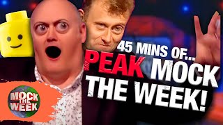 45 Minutes Of PEAK | Headliners, Impressions, Stand-Up Challenge | Mock The Week