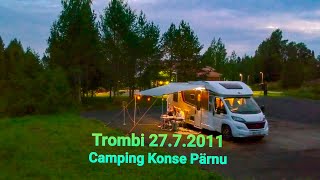 #REISSUVIDEO|Vuonna 2011 Trombi yllätti Camping Konsessa Pärnussa