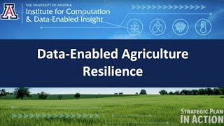 Data Enabled Agriculture Resilience Presentation