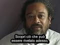 mooji subita usa bene questa vita