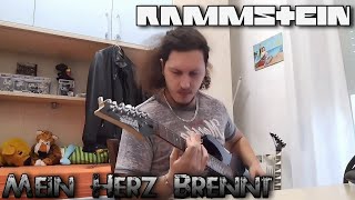 Rammstein - Mein Herz Brennt (Guitar Cover)