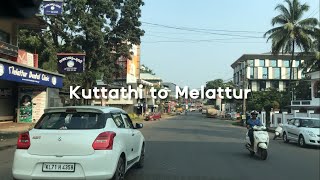 Driving from Kuttathi to Melattur 4K | Kerala | India