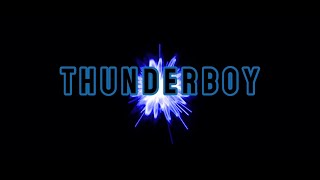 Thunderboy Final Trailer