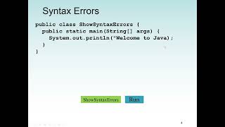 Type of Java Program Errors. Differences between syntax errors, runtime errors, and logic errors.