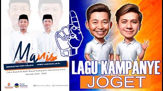 JOGET MANIS_  MUCHLIS TONNY LAOS _LAGU KAMPANYE PILKADA 2024