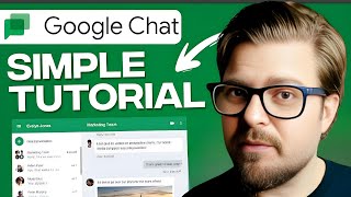 How To Use Google Chat Simple Tutorial - 2025