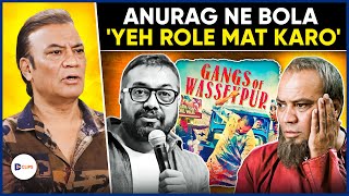 Gangs of Wasseypur’s Casting Stories of Vipin Sharma \u0026 Working With Pankaj Tripathi, Anurag Kashyap