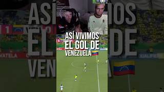 ASÍ VIVIMOS EL GOL DE 🇻🇪VENEZUELA vs BRASIL🇧🇷 #venezuela #lavinotinto #vzla #mundial2026