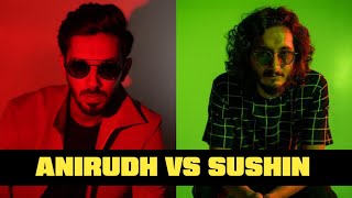 Anirudh Ravichander VS Sushin Shyam BGM's | Who is best ?