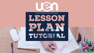 UEN Lesson Plan Tool