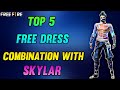 Top 5 Best Free Dress Combinations With Skylar - Best Dress Combinations With Skylar Character - FF