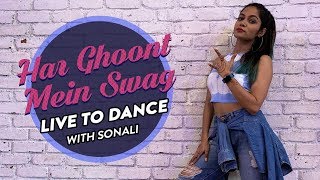 Har Ghoont Mein Swag | Tiger Shroff | Disha Patani | Badshah | Dance Cover | LiveToDance with Sonali