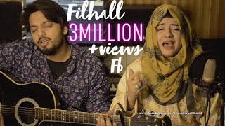 Filhaal2 Mohabbat Cover by Sawaal Band | Akshay Kumar Ft Nupur Sanon| BPraak |Jaani |Arvindr Khaira