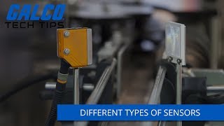 Different Types of Sensors and their Applications - A Galco TV Tech Tip | Galco