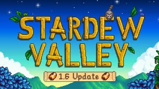 Stardew Valley 1.6 Mobile - Part 21.5 Test