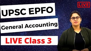 UPSC EPFO Free Course - General Accounting Principles - Lecture 3-Classification of Accounts