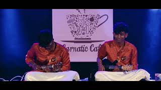 Carnatic Cafe | April 2023 | Mandolin Duo by M. Madhuvanth \u0026 M. Yatheeswar