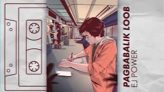 EJ Power - Pagbabalik-Loob (Official Lyric Video)