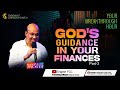 God’s guidance in your finances | Part 3 | Rev. R. Paul Moses | 27.10.2024