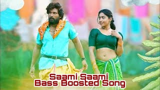 [BASS BOOSTED SONG] Pushpa: Saami Saami  | Allu Arjun, Rashmika Mandanna |