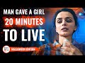 Man Gave A Girl 20 Minutes To Live | @DramatizeMe