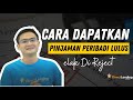 Cara Memohon Pinjaman Peribadi, Elak Kena Reject!