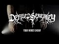 Defiled Serenity - Your Worst Enemy (Official Music Video)