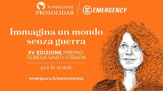 Premio Teresa Sarti Strada per le scuole: rivedi le edizioni precedenti