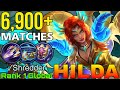 Annoying Roamer Hilda 6,900+ Matches - Top 1 Global Hilda by ✓Shredder - Mobile Legends