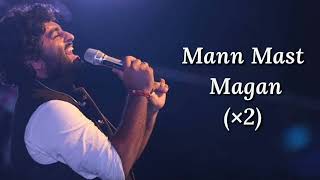 Mast Magan Full Song With Lyrics || Arijit Singh || 2 States || Arjun Kapoor , Alia Bhatt || SKK
