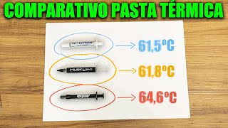 COMPARATIVO DE PASTA TÉRMICA, QUAL SE DA MELHOR?