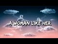 A Woman Like Her - A Song About Love, Respect, and Self-Worth (Lyrics)