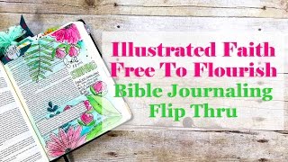 Illustrated Faith Free To Flourish Bible Journaling Flip Thru