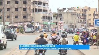 Élections législatives 2019 : ambiance dans les rues de Cotonou et Abomey-Calavi