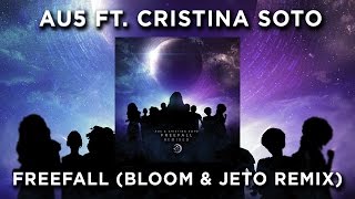 Au5 \u0026 Cristina Soto - Emergence (Bloom \u0026 Jeto Remix)