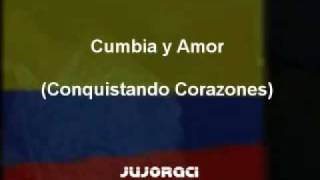 Cumbia y Amor (Conquistando Corazones)